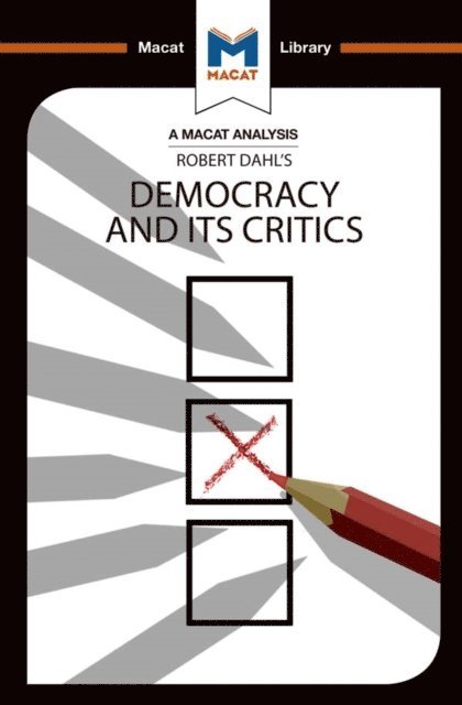 Riley Quinn, Elizabeth Morrow, Astrid Noren Nilsson - Analysis of Robert A. Dahl's Democracy and its Critics, E-bok