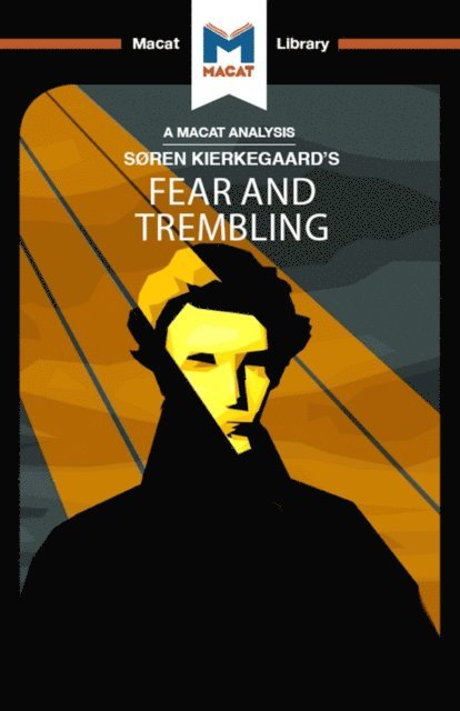 Brittany Pheiffer Noble - Analysis of Soren Kierkegaard's Fear and Trembling, E-bok