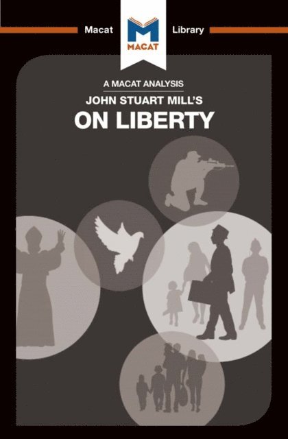 Lindsay Scorgie-Porter, Ashleigh Campi - Analysis of John Stuart Mill's On Liberty, E-bok