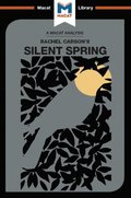 An Analysis of Rachel Carson''s Silent Spring