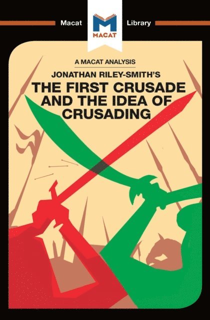 Damien Peters - Analysis of Jonathan Riley-Smith's The First Crusade and the Idea of Crusading, E-bok