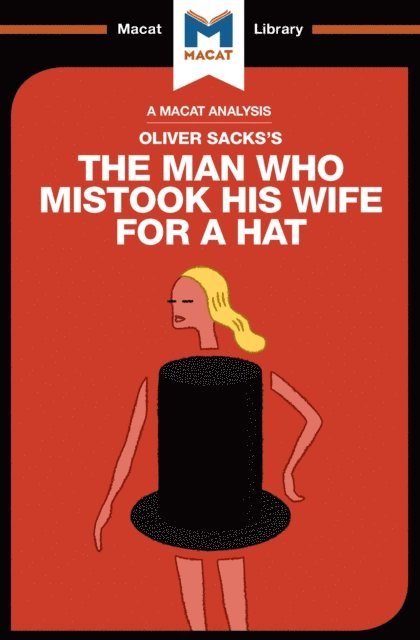 Alexander O' Connor, Dario Krpan - Analysis of Oliver Sacks's The Man Who Mistook His Wife for a Hat and Other Clinical Tales, E-bok