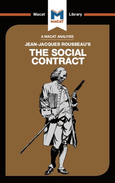 James Hill - Analysis of Jean-Jacques Rousseau's The Social Contract, E-bok