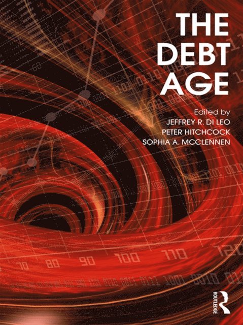 Sophia McClennen, Peter Hitchcock, Jeffrey Di Leo - Debt Age, E-bok
