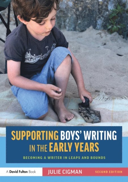 Julie Cigman - Supporting Boys' Writing in the Early Years, E-bok