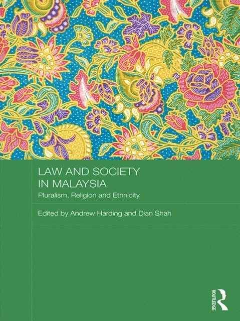 Dian A. H. Shah, Andrew Harding - Law and Society in Malaysia, E-bok