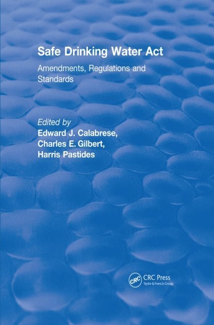 Edward J. Calabrese - Safe Drinking Water Act (1989), E-bok