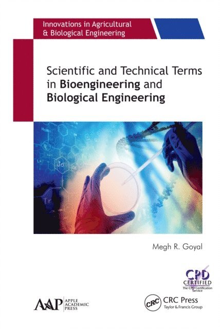Megh R. Goyal - Scientific and Technical Terms in Bioengineering and Biological Engineering, E-bok