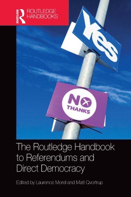 Matt Qvortrup, Laurence Morel - Routledge Handbook to Referendums and Direct Democracy, E-bok