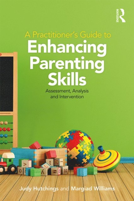 Margiad Williams, Judy Hutchings - Practitioner's Guide to Enhancing Parenting Skills, E-bok. Tillgänglighet: Lägg i varukorg