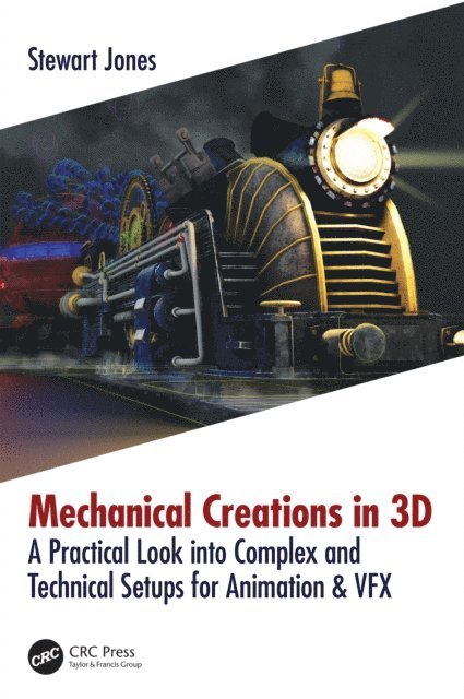 Stewart Jones - Mechanical Creations in 3D, E-bok