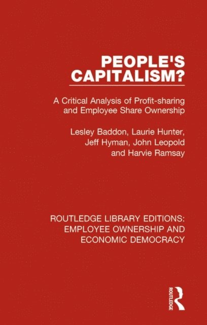 Harvie Ramsay, John Leopold, Jeff Hyman, Laurie Hunter, Lesley Baddon - People's Capitalism?, E-bok