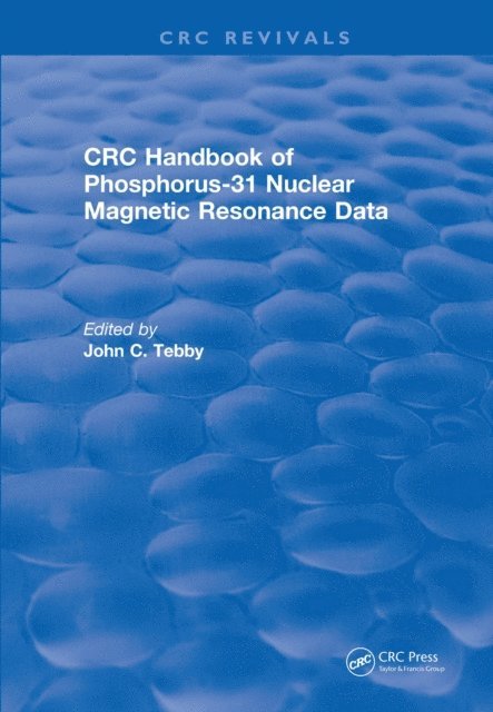 John C. Tebby - Handbook of Phosphorus-31 Nuclear Magnetic Resonance Data (1990), E-bok