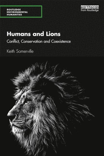 Keith Somerville - Humans and Lions, E-bok
