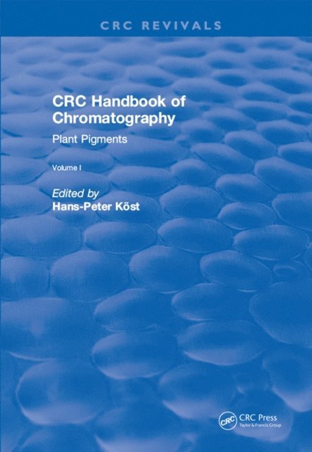 Hans-Peter Kost - CRC Handbook of Chromatography, E-bok