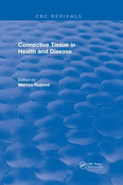Marcos Rojkind - Connective Tissue in Health and Disease, E-bok. Tillgänglighet: Lägg i varukorg