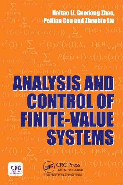 Peilian Guo, Guodong Zhao, Haitao Li - Analysis and Control of Finite-Valued Systems, E-bok