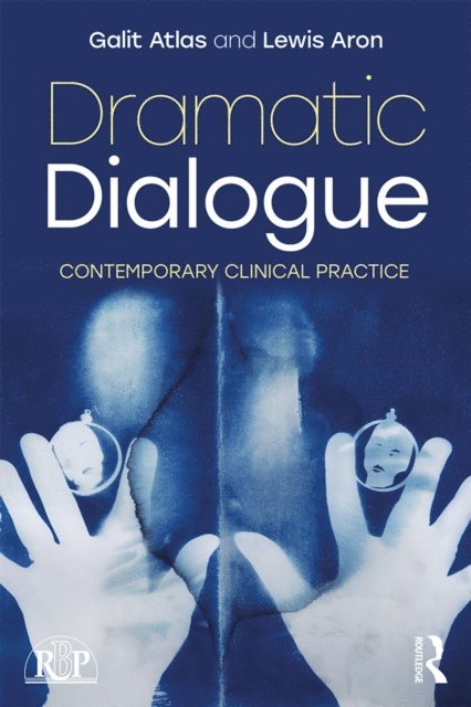 Lewis Aron, Galit Atlas - Dramatic Dialogue, E-bok