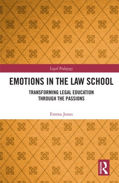 Emma Jones - Emotions in the Law School, E-bok