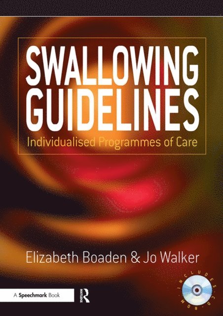 Jo Walker, Joanne Walker, Elizabeth Boaden - Swallowing Guidelines, E-bok. Tillgänglighet: Lägg i varukorg