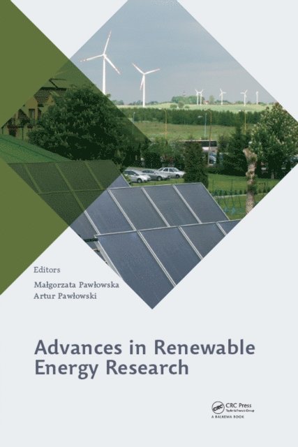 Artur Pawlowski, Malgorzata Pawlowska - Advances in Renewable Energy Research, E-bok