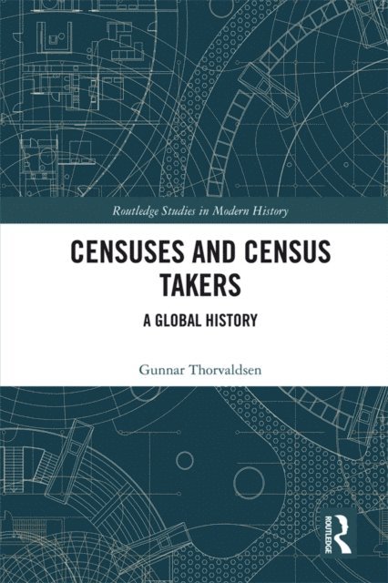 Gunnar Thorvaldsen - Censuses and Census Takers, E-bok