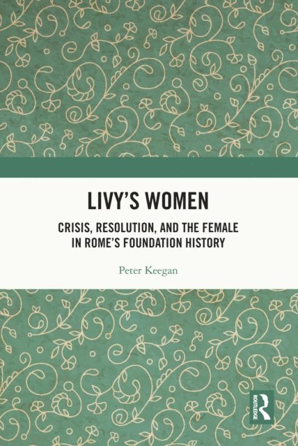 Peter Keegan - Livy's Women, E-bok