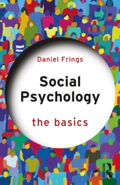 Daniel Frings - Social Psychology, E-bok