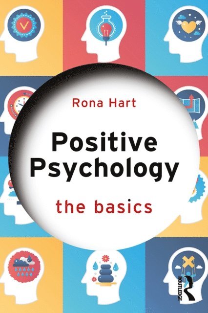 Rona Hart - Positive Psychology, E-bok