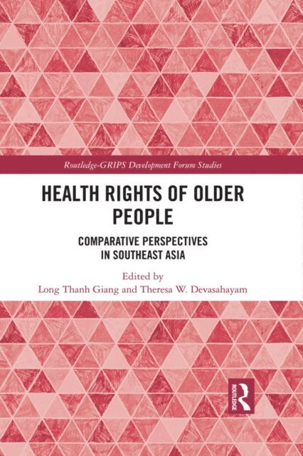 Theresa W. Devasahayam, Long Thanh Giang - Health Rights of Older People, E-bok