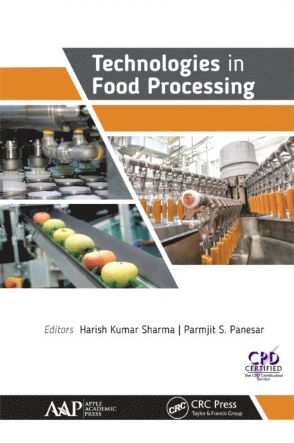 Parmjit Panesar, Harish Sharma - Technologies in Food Processing, E-bok
