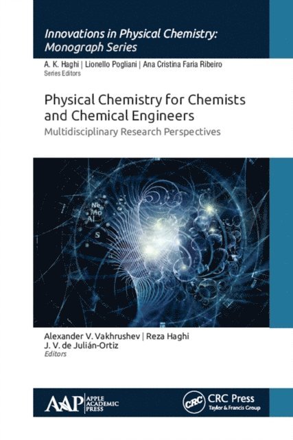 J.V. de JuliA!n-Ortiz, Reza Haghi, Alexander V. Vakhrushev - Physical Chemistry for Chemists and Chemical Engineers, E-bok