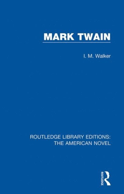 I. M. Walker - Mark Twain, E-bok