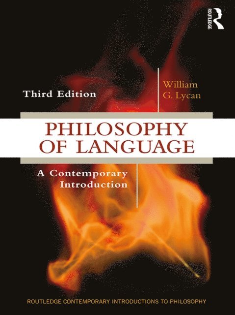 William G. Lycan - Philosophy of Language, E-bok