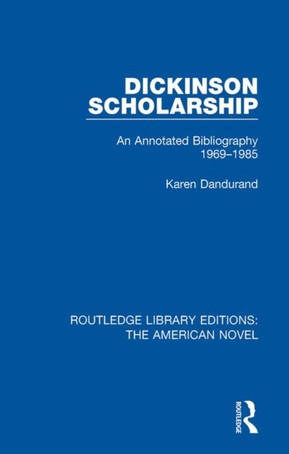 Karen Dandurand - Dickinson Scholarship, E-bok