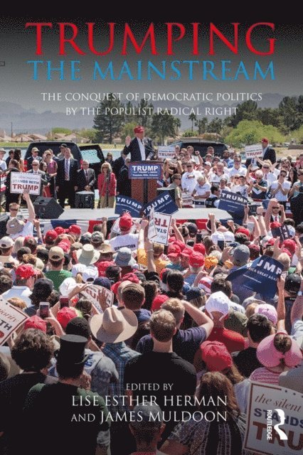 James Muldoon, Lise Esther Herman - Trumping the Mainstream, E-bok