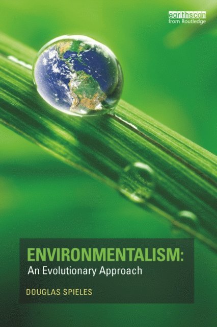 Environmentalism: An Evolutionary Approach