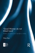 ?Good Women do not Inherit Land''