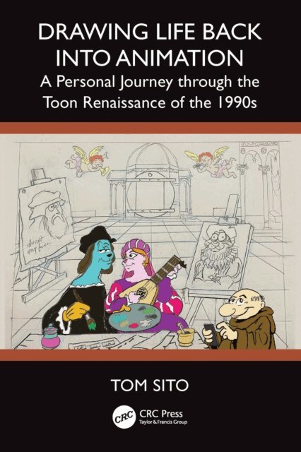 Tom Sito - Drawing Life Back Into Animation, E-bok. Tillgänglighet: Lägg i varukorg