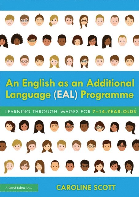 Caroline Scott - English as an Additional Language (EAL) Programme, E-bok