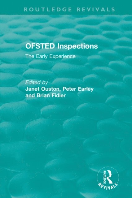 Brian Fidler, Peter Earley, Janet Ouston - OFSTED Inspections, E-bok