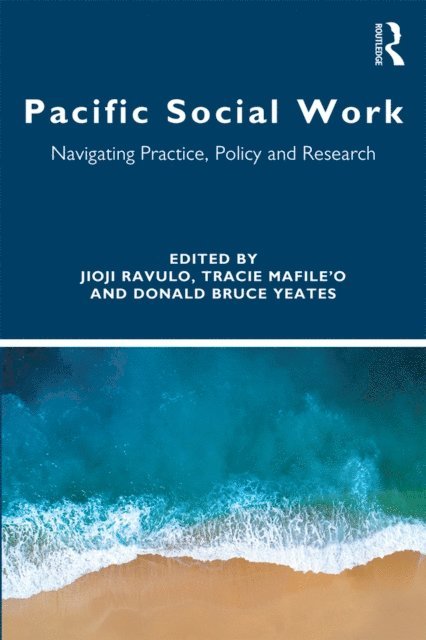 Tracie Mafile'o, Jioji Ravulo - Pacific Social Work, E-bok