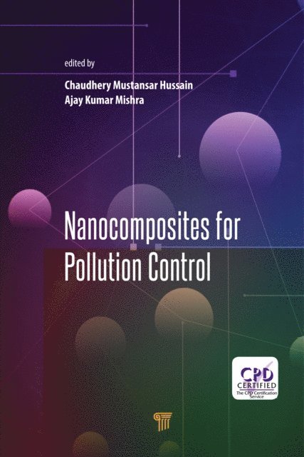 Ajay Kumar Mishra, Chaudhery Mustansar Hussain - Nanocomposites for Pollution Control, E-bok