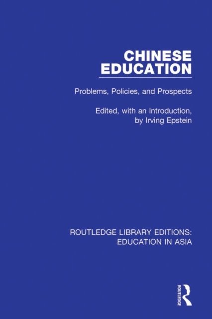 Irving Epstein - Chinese Education, E-bok
