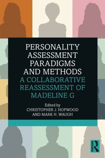 Mark H. Waugh, Christopher J. Hopwood - Personality Assessment Paradigms and Methods, E-bok