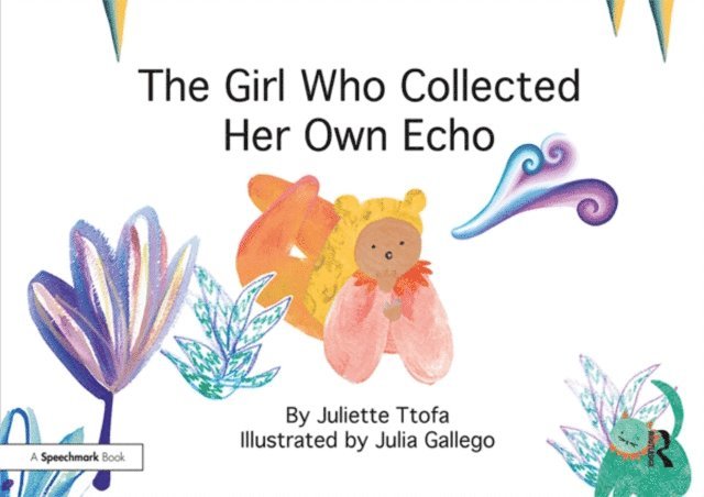Juliette Ttofa - Girl Who Collected Her Own Echo, E-bok. Tillgänglighet: Lägg i varukorg
