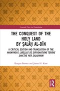 The Conquest of the Holy Land by ?al?? al-D?n