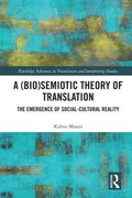 (Bio)Semiotic Theory of Translation