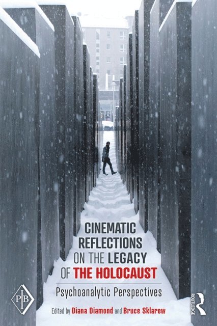 Bruce Sklarew, Diana Diamond - Cinematic Reflections on The Legacy of the Holocaust, E-bok