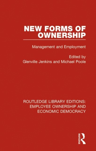 Michael Poole, Glenville Jenkins - New Forms of Ownership, E-bok